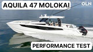 Aquila 47 Molokai Performance Review | Ocean Life Network