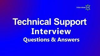 Technical Support Interview Questions and Answers for freshers | IT Technical Support |