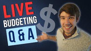 LIVE Budgeting Q&A! Get Your Budget Working for YOU! (May 11)