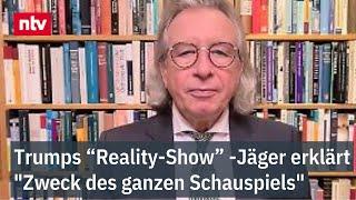 Jäger erklärt "Sinn und Zweck des ganzen Schauspiels" - Trump-Eklat eine "Reality-Show"?