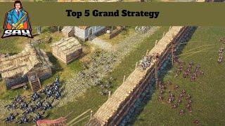 Top 5 Grand Strategy Games