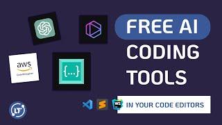 Top Free AI Coding Tools For Your Code Editor - Code Faster and Better