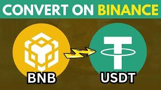 How to Convert BNB to USDT in Binance