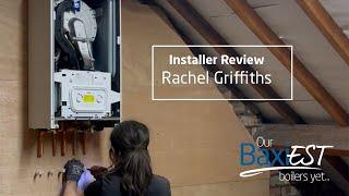 Baxi 800 Combi 2 boiler - Installer Review - Rachel