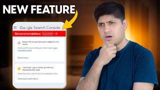 Recommendations in Google Search Console | Google Search Console New Feature Launched