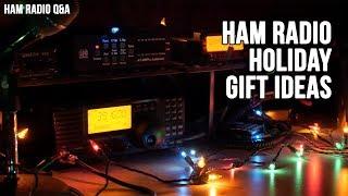 Amateur Radio Christmas Holiday Picks 2017 - Ham Radio Q&A