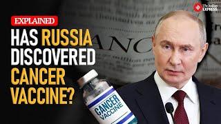 Russia Has Discovered Cancer Vaccine, This Is How It Will Work | Russia Cancer Vaccine- mRNA