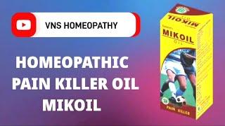 homeopathic pain killer oil | mikoil oil | mikoil oil uses in hindi | oil for joint pain