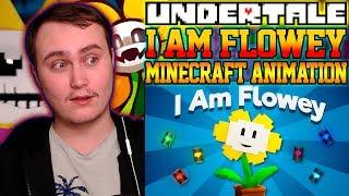 UNDERTALE MINECRAFT | I AM FLOWEY MUSIC VIDEO | Reaction | Unexpected Surprise