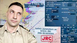 SAFETY PARAMETERS ON ECDIS JRC JAN-2000, JAN-901B. ECDIS SAFETY SETTINGS, FAMILIARISATION.