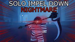 [GPO] SOLO IMPEL DOWN NIGHTMARE - GPO UPDATE 9