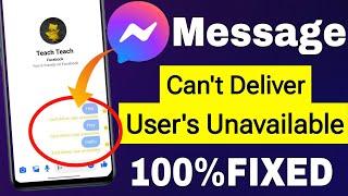 can't deliver user unavailable on messenger || messenger can't deliver user unavailable message fix