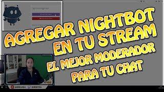 Cómo configurar Nightbot para Twitch o Youtube y moderar el chat