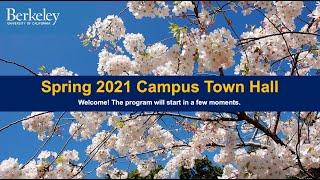 UC Berkeley Town Hall for Staff. April, 2021