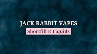 Jack Rabbit Vapes Shortfill E Liquids - Vape Palace