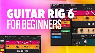 Guitar Rig 6 Pro for Beginners  So many effects...