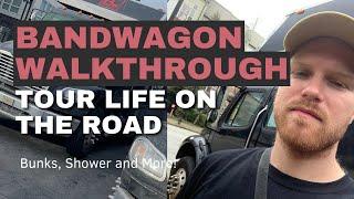 Bandwagon Walkthrough  Tour Bus Bunks, Shower, Kitchen and more!