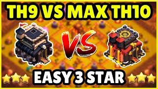 Th9 Vs Max Th10 Easy 3 Star | Th9 Attack Strategy Against Th10 | How To 3 Star Th9 Vs TH10 | Coc