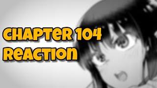 THE KISS??! | Nagatoro Chapter 104 Reaction