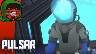 [Tomato] PULSAR Lost Colony : The captain is essentially the ship janitor. I packed my mop. :)