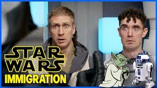 Getting Past Star Wars Immigration