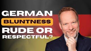 The Reality of German Directness in Business and Life