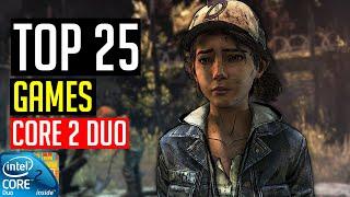 Top 25 Games for 2GB/4GB RAM PC | Intel Core 2 Duo (Intel HD Graphics)