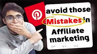 Start Earning 2162$ After Stoping Those 7 Mistakes In Affiliate Marketing Pinterest !!