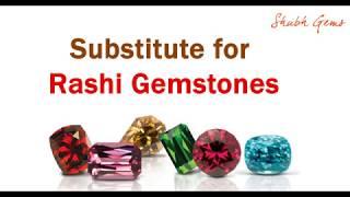 Substitute for Rashi Gemstones | राशि रत्न के उपरत्न