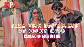 Kuduro De Mas Velho - Vick Dos Abuzus Ft Zeloy King - Be Kuduro - I Love Kuduro - Dr. Mix Eventos