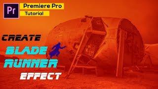 Create Blade Runner movie Effect | Premiere pro Tutorial