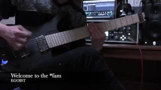 EGOIST / Welcome to the *fam Guitar cover