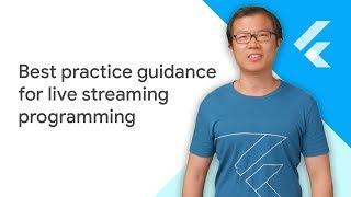 Best practice guidance for live streaming programming