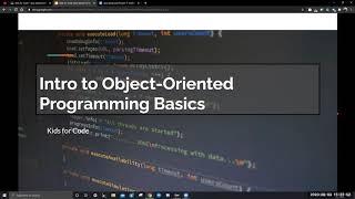 Kids for Code - Java Advanced: Intro to Object-Oriented Programming