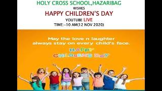 Children's Day Celebration-2020,HOLY CROSS SCHOOL,HAZARIBAG