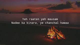 Ye Raatein Ye Mausam - [Slow + Reverb] Sanam ft. Simran Sehgal (Lyrics)