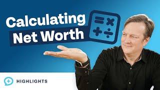 How to Calculate Your Net Worth (The Right Way)