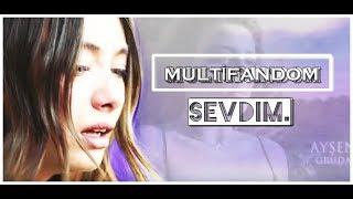 Sad Multifandom | SEVDİM 