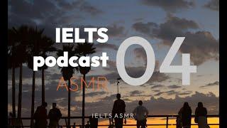 IELTS ASMR Podcast #04 - IELTS Listening test | Phụ đề Anh & Việt