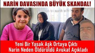 DAVADA NARİN NEDEN OLDÜRÜLDÜ - YENİ AŞK DETAYI ORTAYA ÇIKARDI