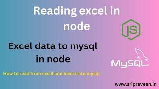 How to read excel file in node and insert into mysql.? #nodejs  #mysql