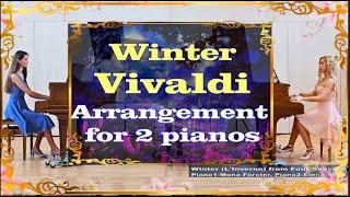 Four Seasons Vivaldi Winter Arrangement for 2 pianos Времена года Зима Вивальди/Для 2 фортепиано