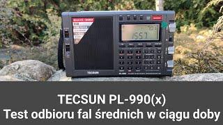 TECSUN PL-990(x) test odbioru fal średnich w ciągu doby.