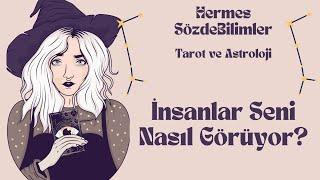 Deste Seç: İnsanlar Seni Nasıl Görüyor?