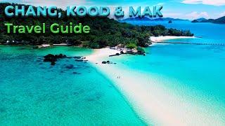 Koh Chang, Kood & Mak - Thailand Travel Guide 4K - Best Things To Do & Places To Visit