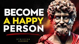 13 Things You Need To Know To Live A Happy Life - Stoic Philosophy | Stoicism