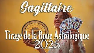  SAGITTAIRE - ANNÉE 2025 - UNE MEILLEURE ANNÉE !