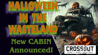 New Halloween Cabin Coming to CROSSOUT | More DAMAGE?