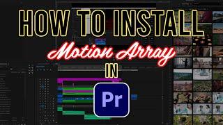 How to install MotionArray in Premiere Pro