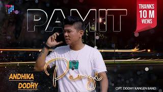 Andika Mahesa ft Dodhy - Pamit Pergi (Official Music Video)